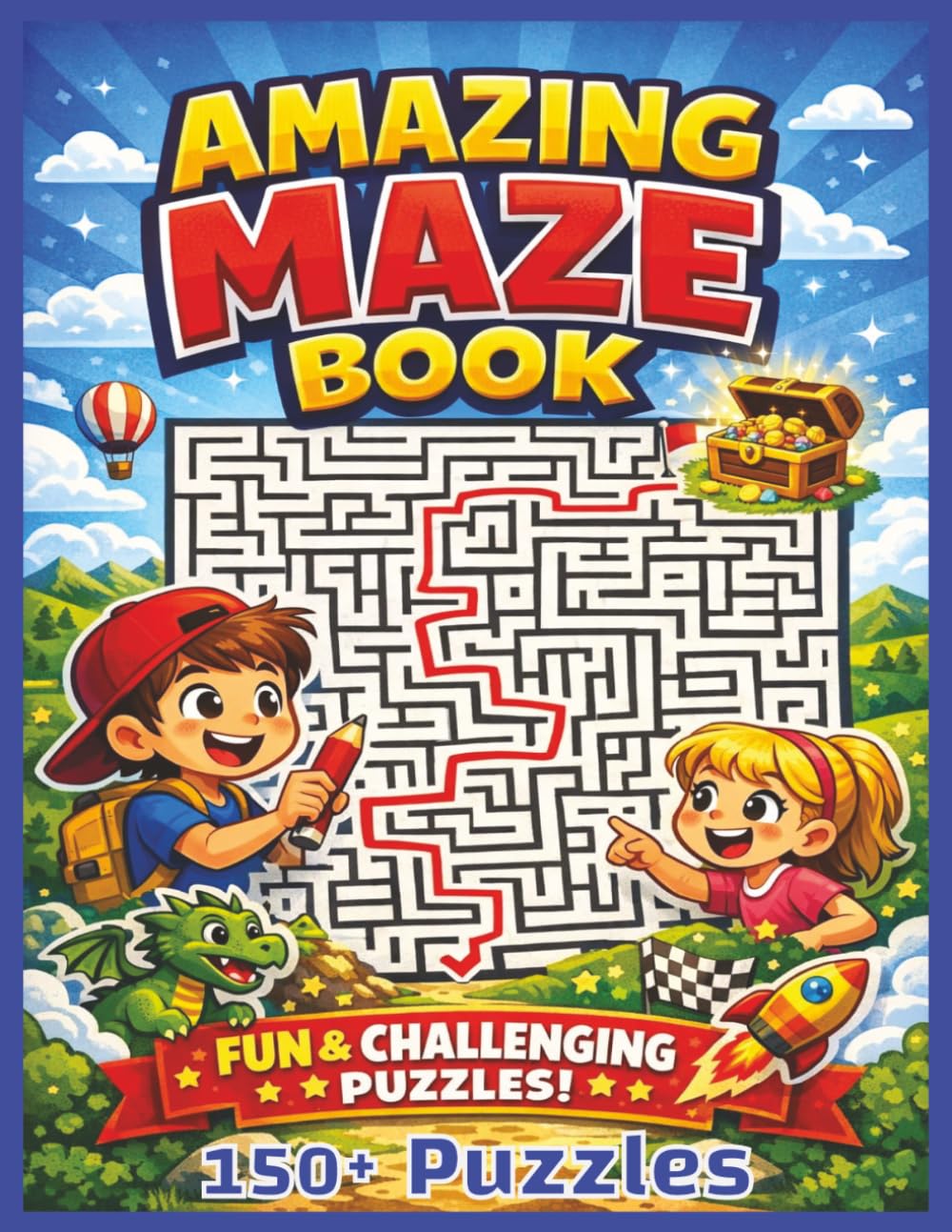 Amazing Maze Book: Fun & Challenging 150+ Puzzles with Solutions... 8.5x11 inch Large Easy to Read Print... for Children, Teens, Adults & Seniors