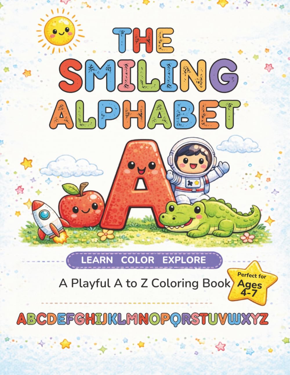 The Smiling Alphabet: A Playful A to Z Coloring Book