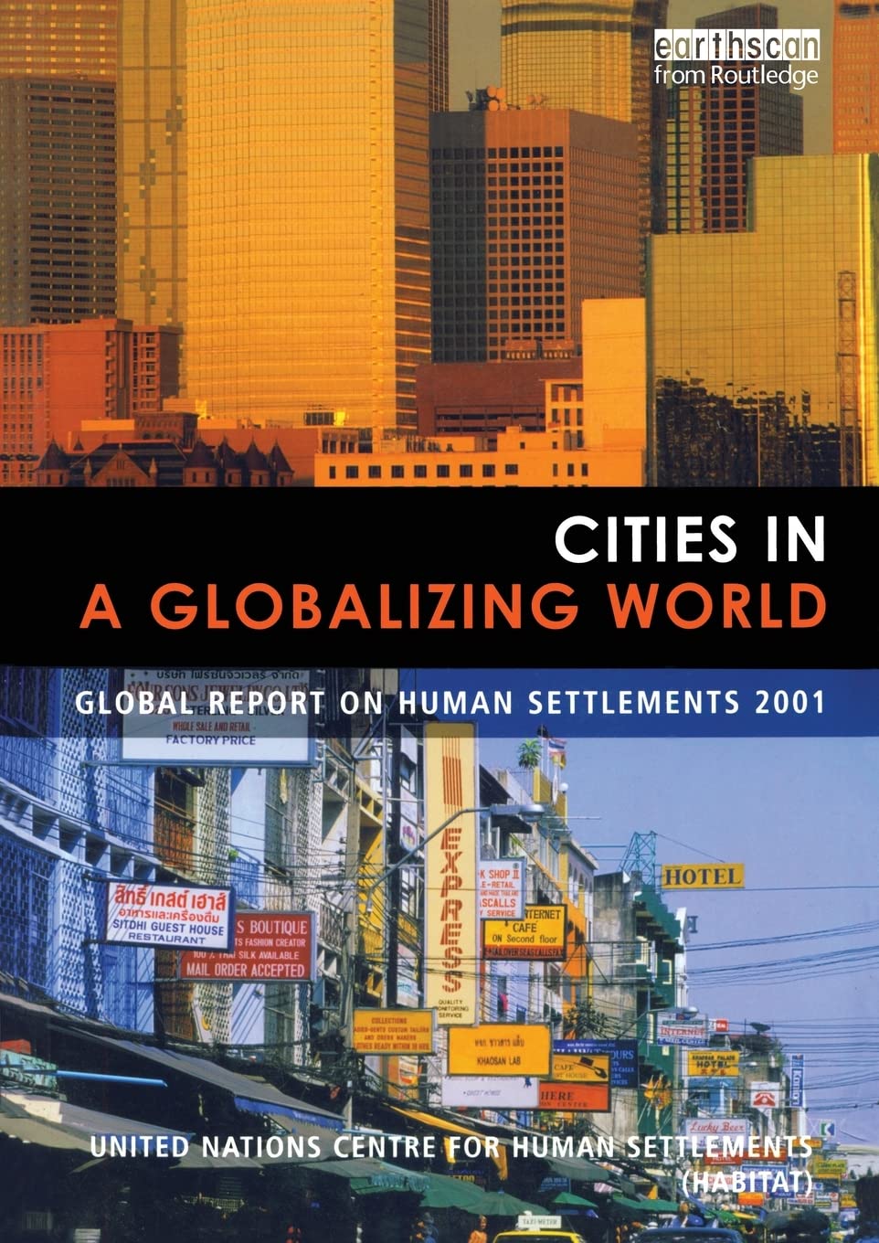 Cities in a Globalizing World: Global Report on Human Settlements