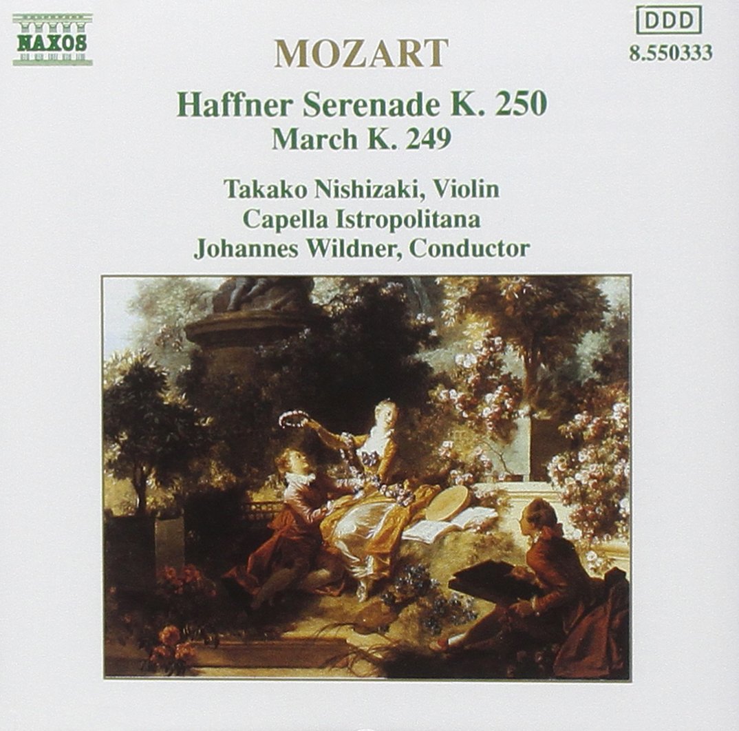 Mozart: Serenade No.7-HAFFNER SERENADE K.250& MARCH K.249