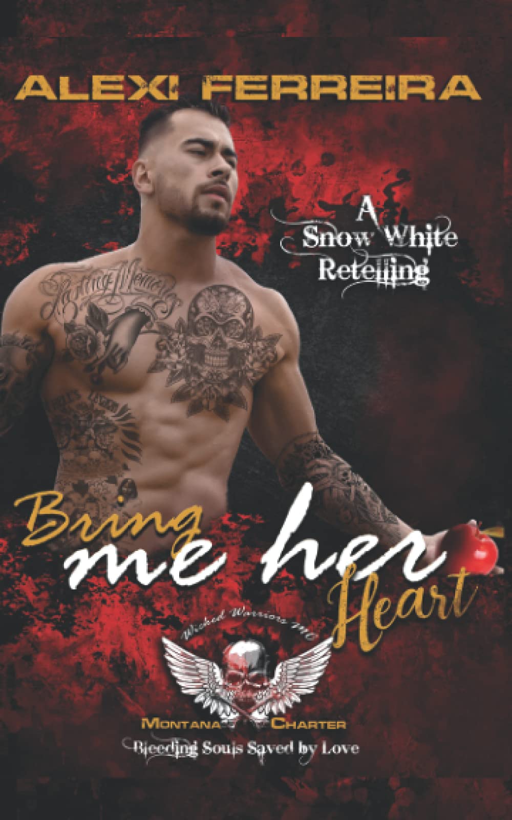 Bring me her heart: Bleeding Souls Saved By Love! (Wicked Bad Boy Biker Motorcycle Club Romance)