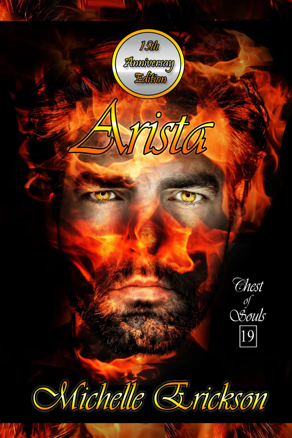 Arista: (Epic Fantasy Series, Action Adventure, Magic, Sword Sorcery, Mystery, Romance, Family Saga): (Chest of Souls Book 19)