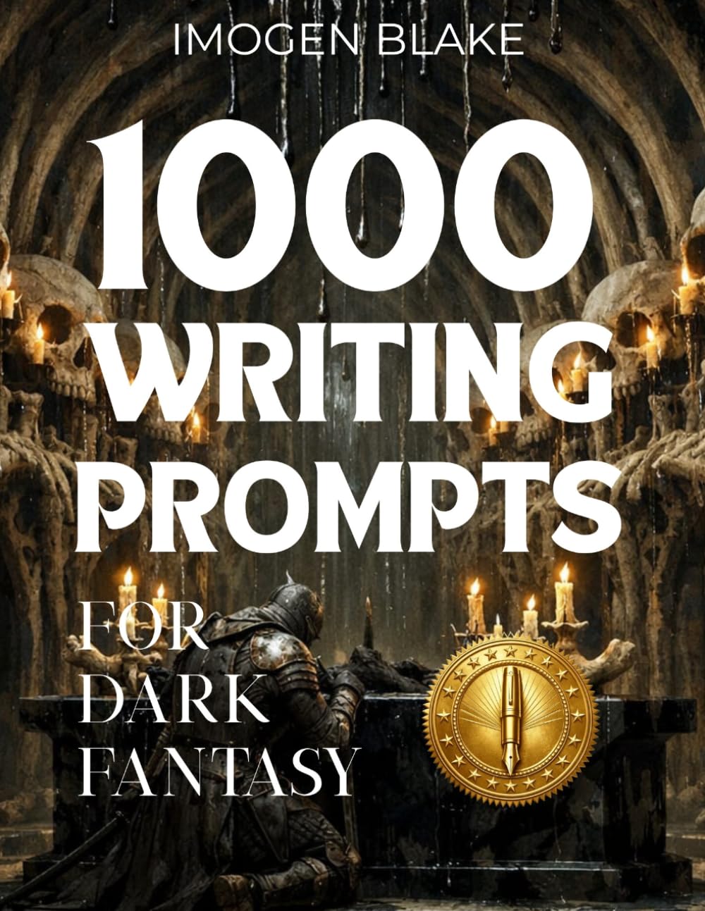 1000 Writing Prompts for Dark Fantasy