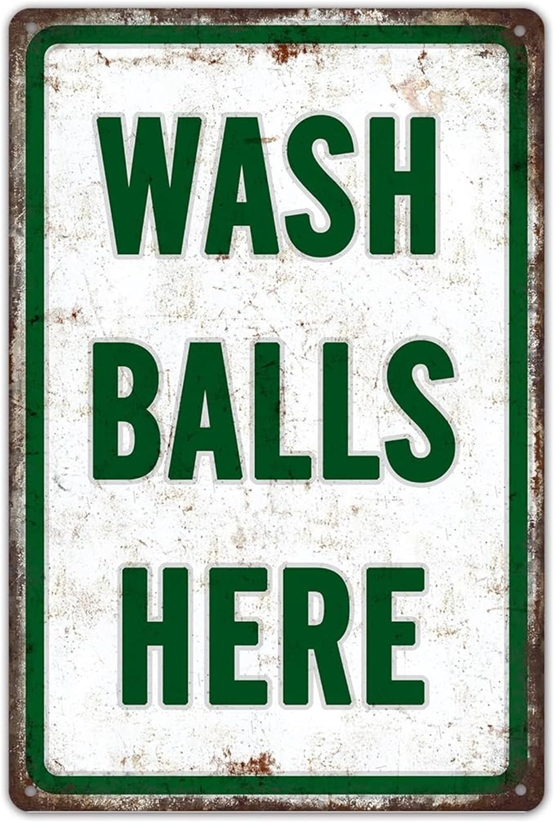 IDGTTLDF Vintage Humor Metal Sign Clean Your Balls Here Tin Plaque for Man Cave Garage Golfer Gift Decor 8 X 12 in