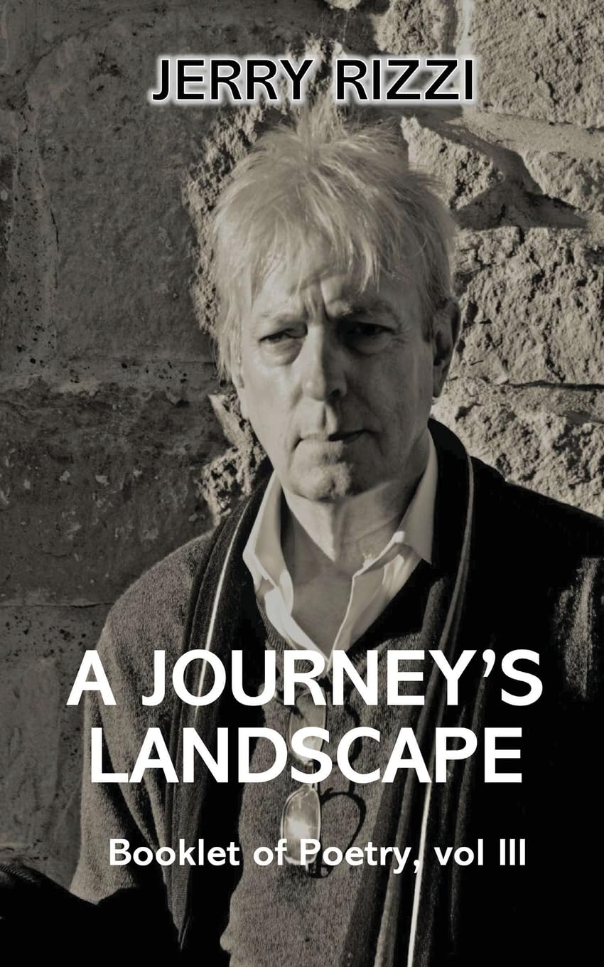 A JOURNEYS LANDSCAPE: Booklet of Poetry vol III