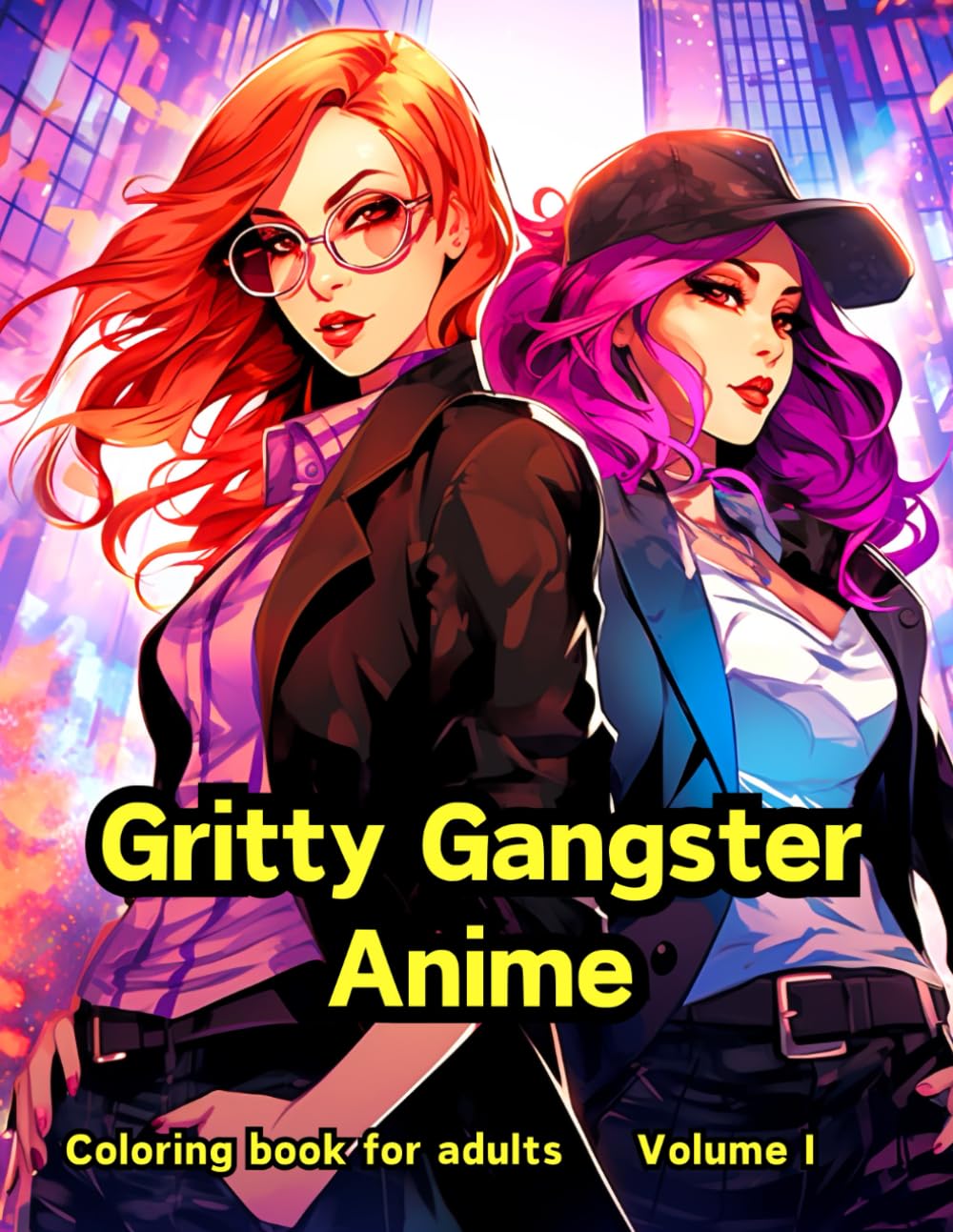 Gritty Gangster Anime: Volume I (Adult coloring book)