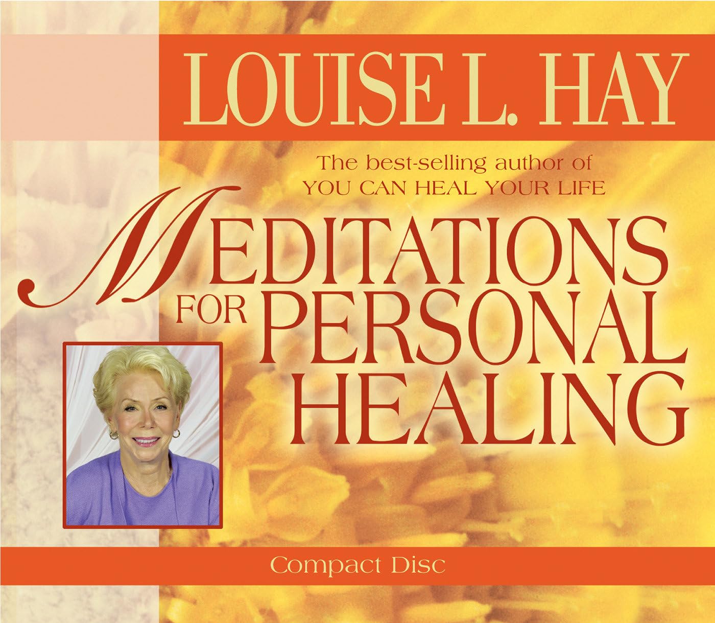 Meditations for Personal Healing Hay, Louise