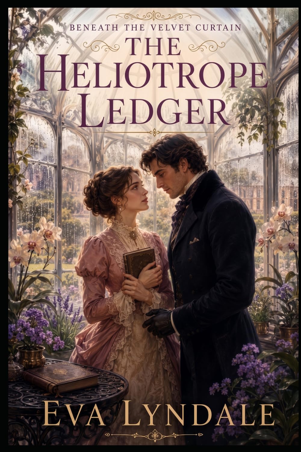 The Heliotrope Ledger: An Enemies-to-Lovers Matchmaker Victorian Romance (Beneath the Velvet Curtain)