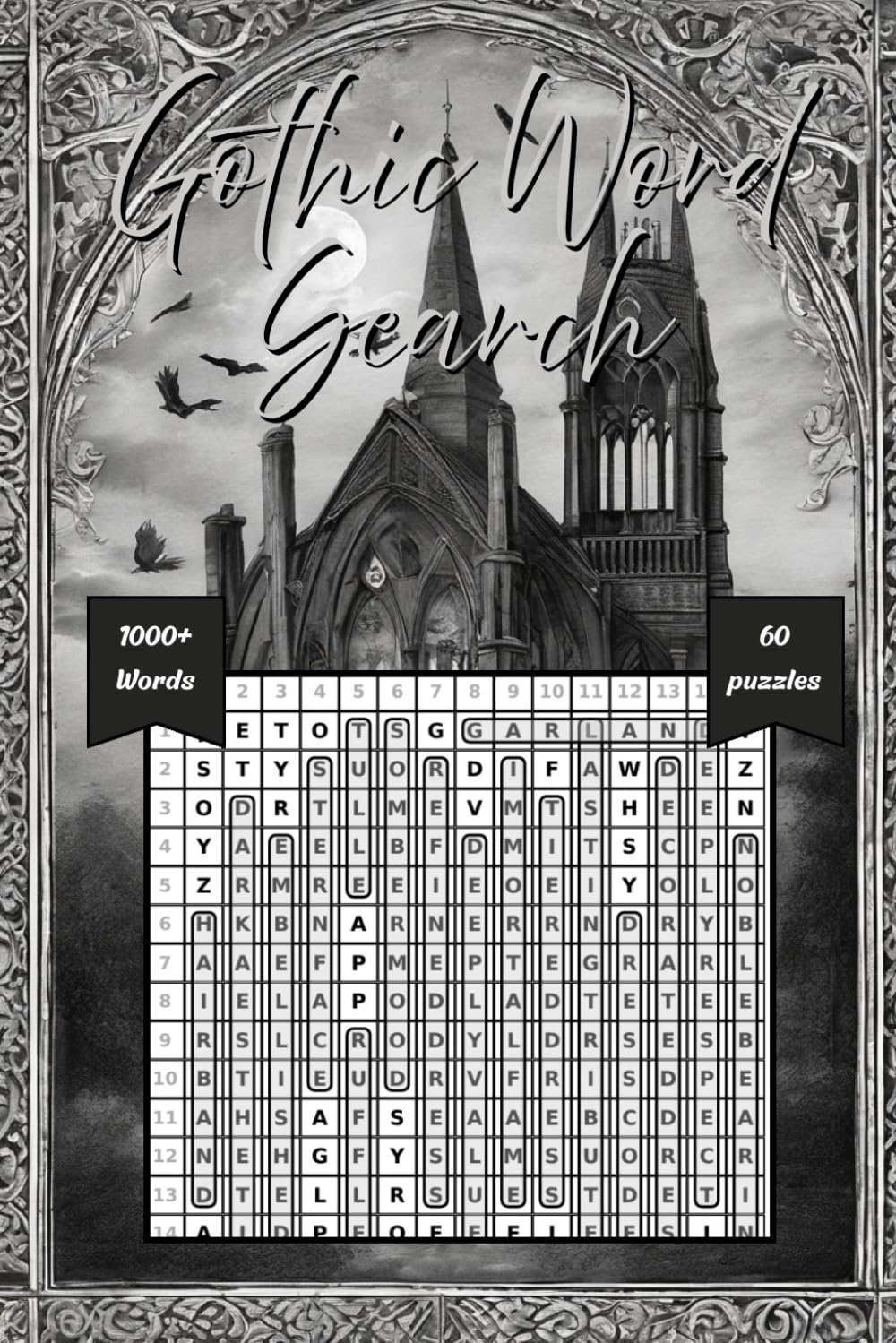 Gothic Word Search: Gothic-themed word search puzzles featuring dark literature, horror, vampires, witchcraft, and more | 6x9 inches | 124 pages — ... Halloween, and cozy dark leisure time.