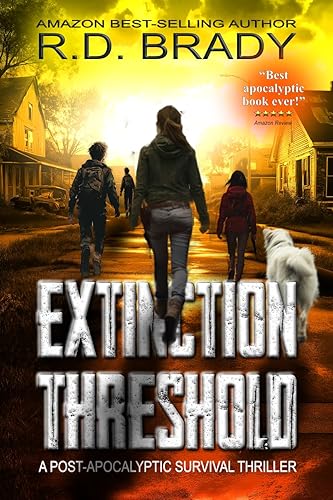 Extinction Threshold A Page Turning Thriller One Virus, One Corporation, One Mother's Last Stand for Humanitys Future (The Vostok Virus Series Book