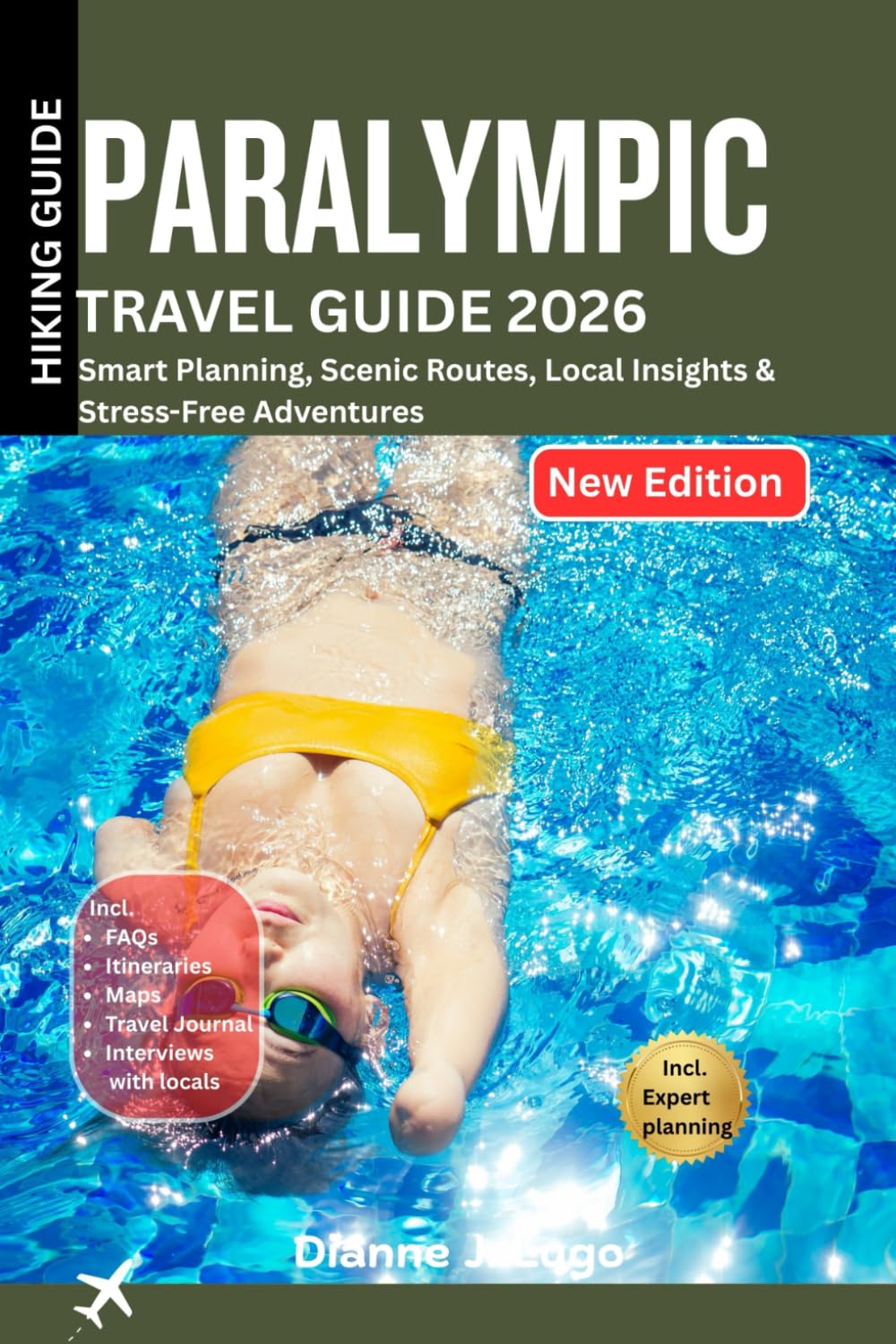 Paralympic Travel Guide 2026.: Smart Planning, Scenic Routes, Local Insights & Stress-Free Adventures