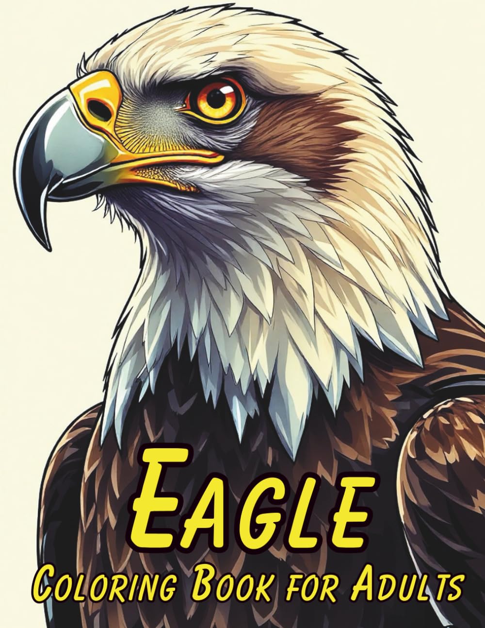 Eagle Coloring Book for Adults: Relaxing Mandala and Wildlife Coloring Pages for Stress Relief