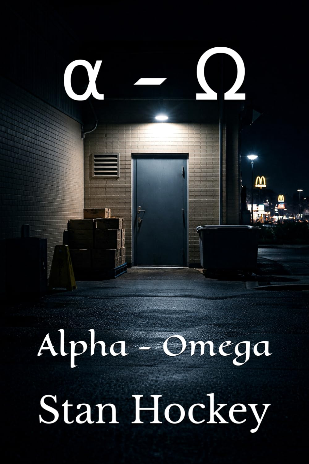 Alpha - Omega