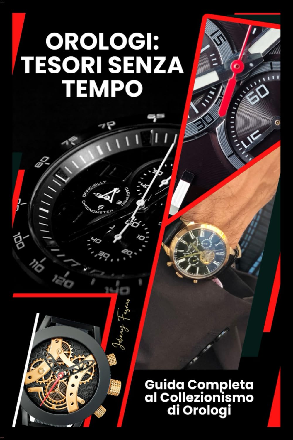 Orologi: Tesori Senza Tempo: Le meraviglie dell'orologio da polso: un viaggio nel tempo e nella collezione