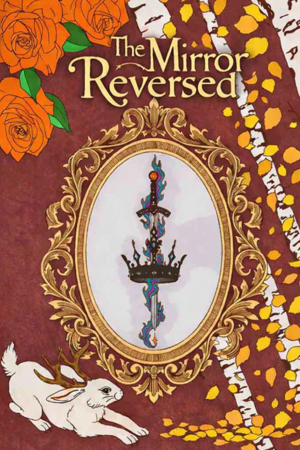 The Mirror Reversed (The Veil Bound Chronicles)