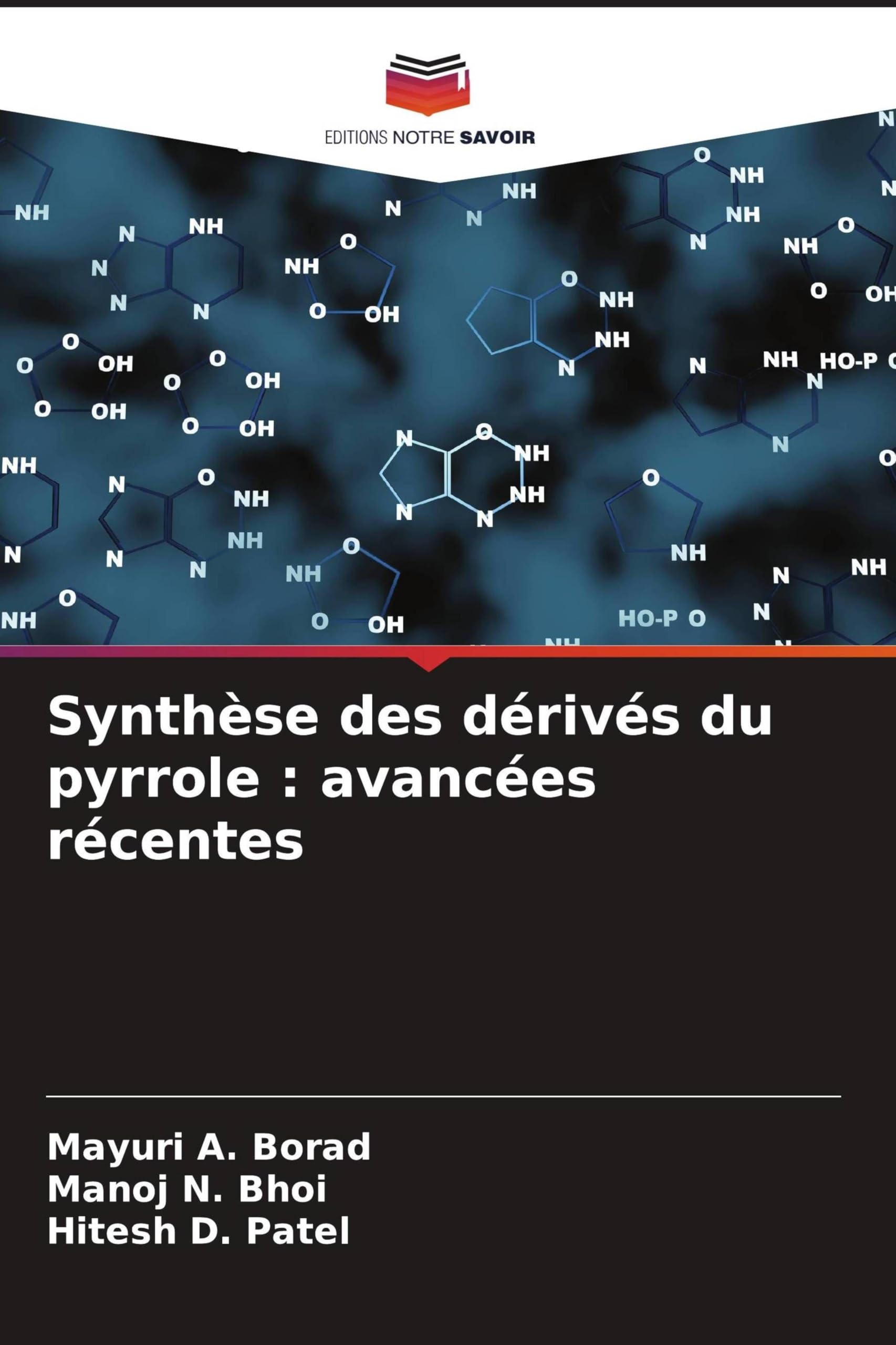 Synthèse des dérivés du pyrrole: avancées récentes