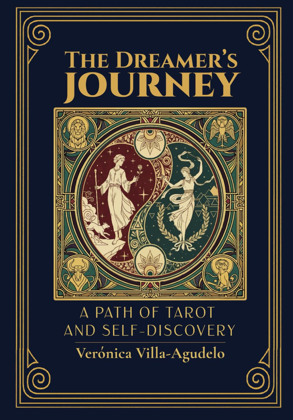 The Dreamer's Journey: A path of Tarot and self-discovery