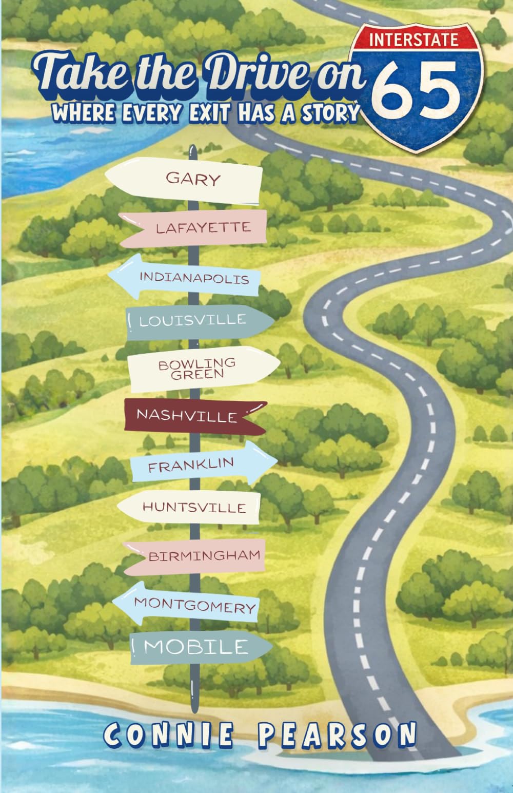 Take the Drive on I-65: Where Every Exit Has a Story