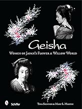 Geisha: Women of Japan's Flower & Willow World