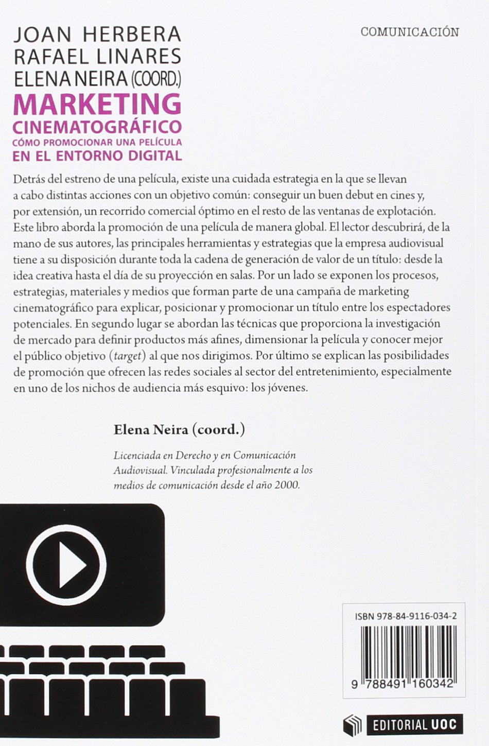 Marketing cinematográfico: Cómo promocionar una película en el entorno digital: 394 (Manuales)