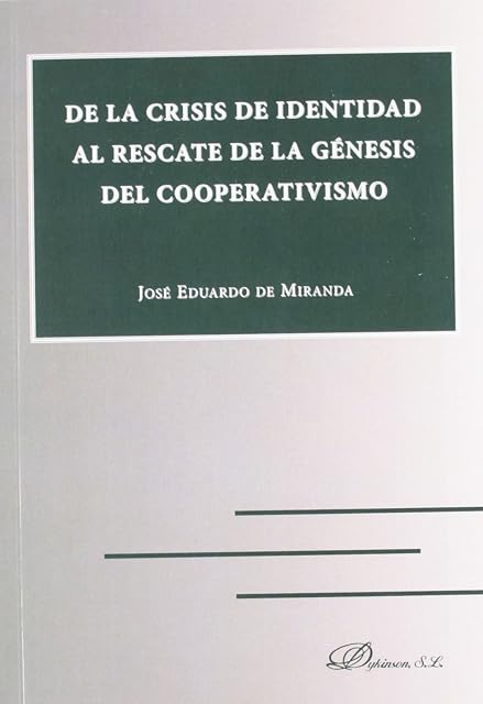 Portada de De la crisis de identidad al rescate de la génesis del cooperativismo