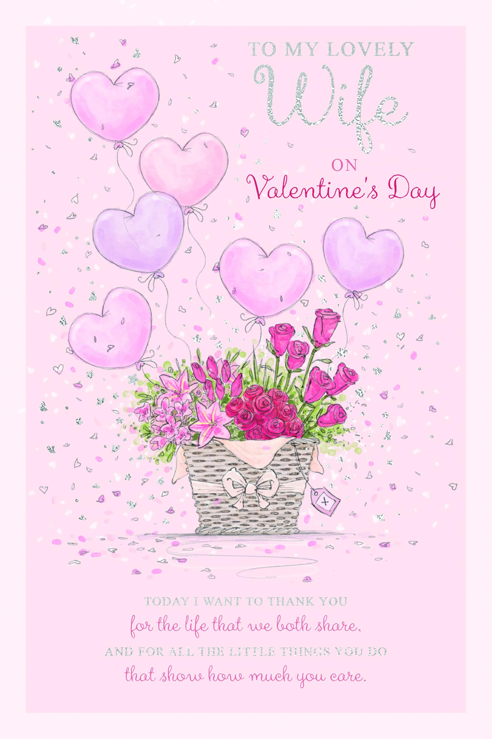 Romantic Valentine's Day Card 'For My Lovely Wife' Flower Basket And Balloons With Silver Foil Finish By Wishing Well, 6 X 9 Inches