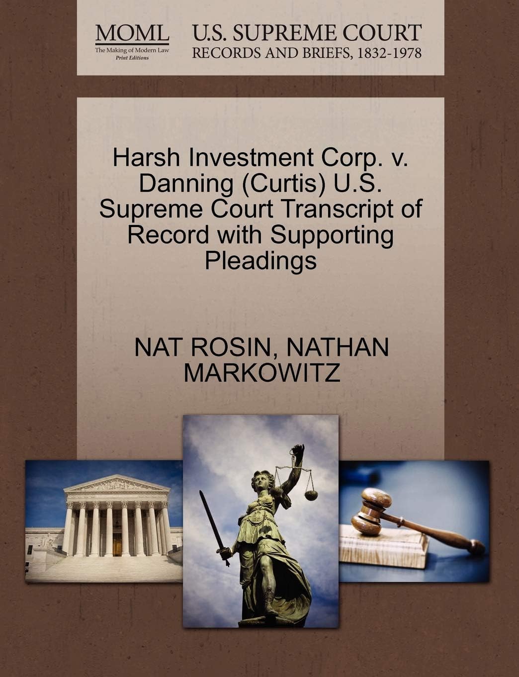 Harsh Investment Corp. V. Danning (Curtis) U.S. Supreme Court Transcript of Record with Supporting Pleadings Paperback – 29 Oct. 2011