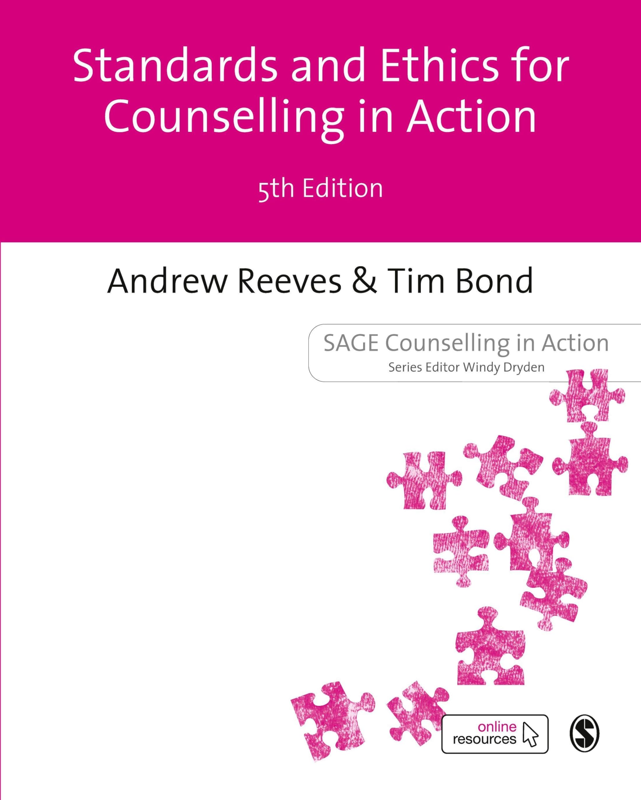 Standards Ethics for Counselling in Action by Andrew Reeves (Paperback Book)