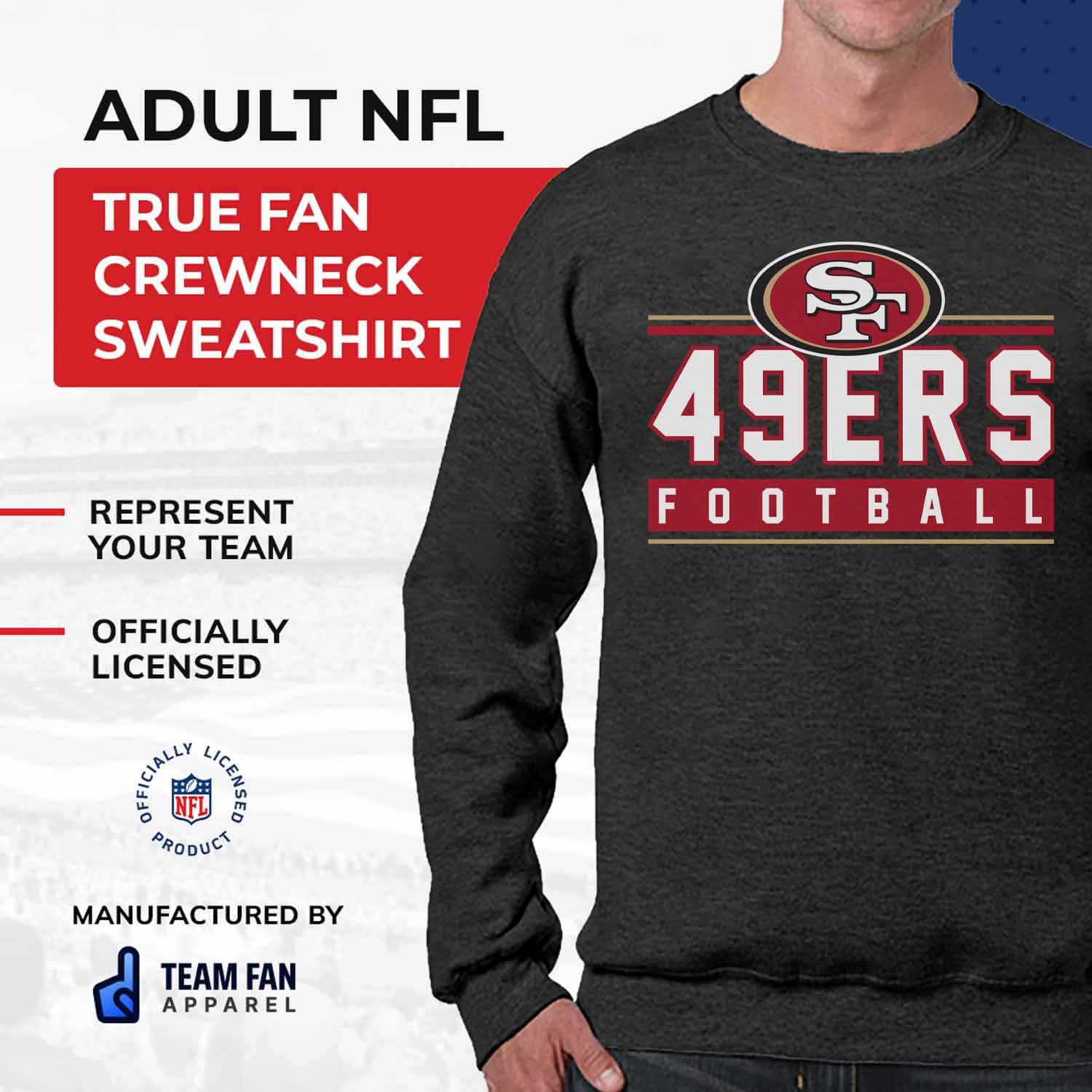 Team Fan Apparel NFL Adult True Fan Crewneck Sweatshirt - Cotton Poly Fleece - Men & Women - Stay Warm & Represent Your Team (San Francisco 49ers - Charcoal, XX-Large)