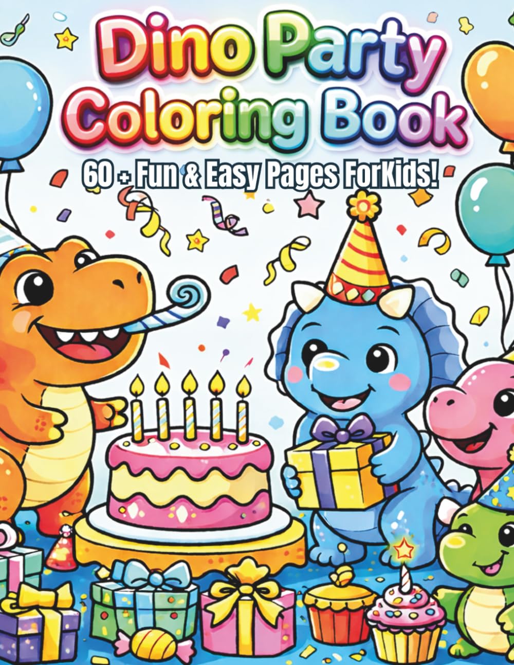 Dino Party Coloring Book: Dinosaur Party: For Kids Ages 3-8