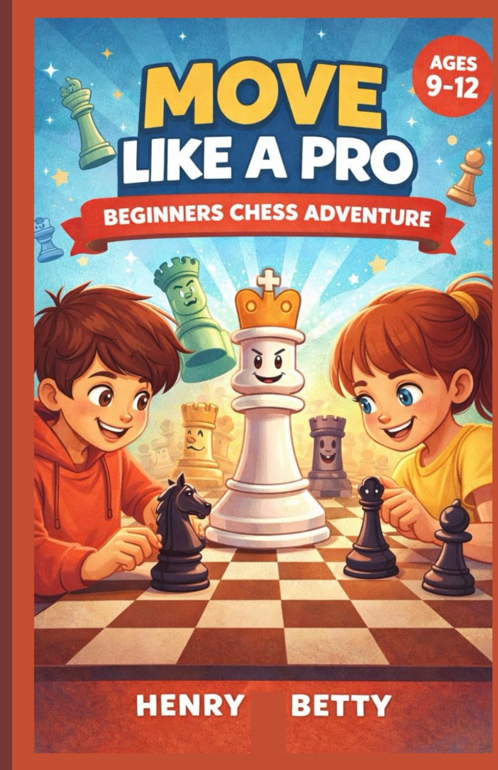 MOVE LIKE A PRO: BEGINNERS CHESS ADVENTURE