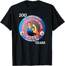 Women's Suffrage 19th Amendment 100th Anniversary T-Shirt