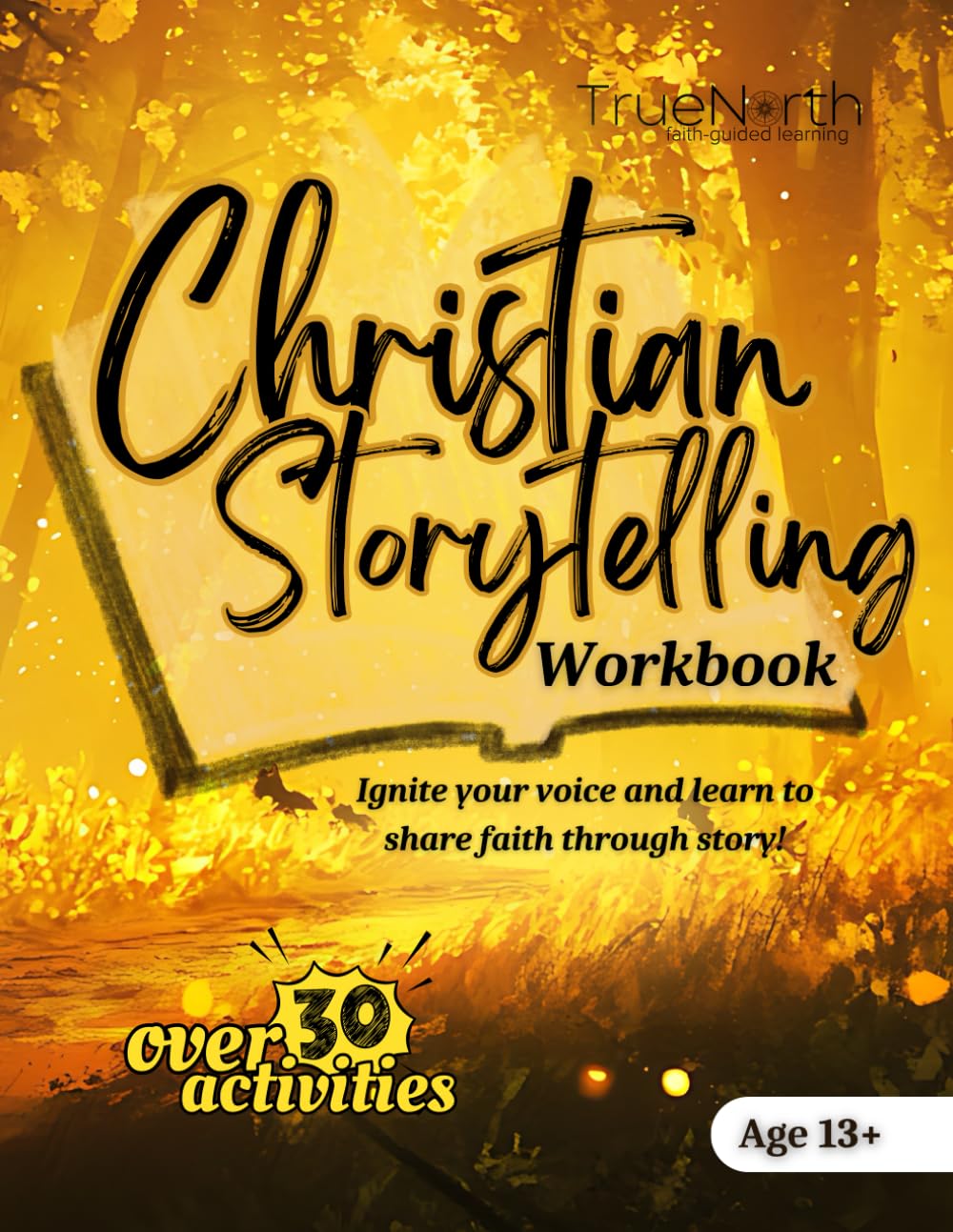 Christian Storytelling: A Faith-Based Skill Development Workbook