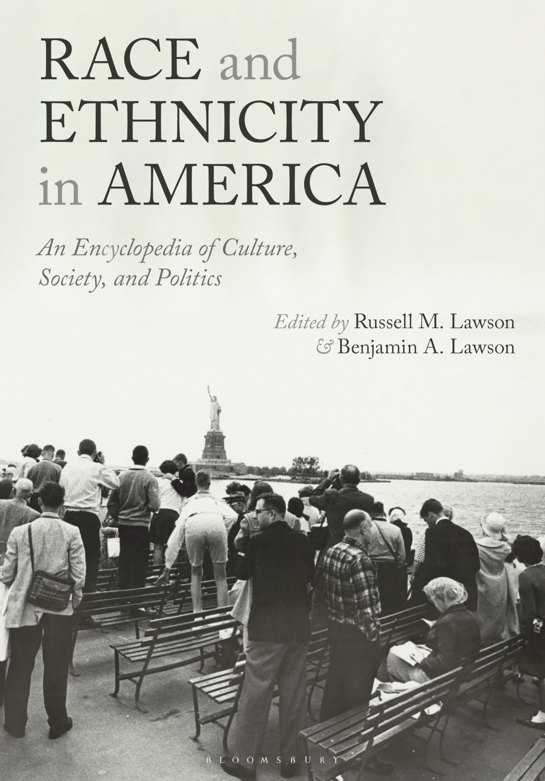 Race and Ethnicity in America: An Encyclopedia of Culture, Society, and Politics