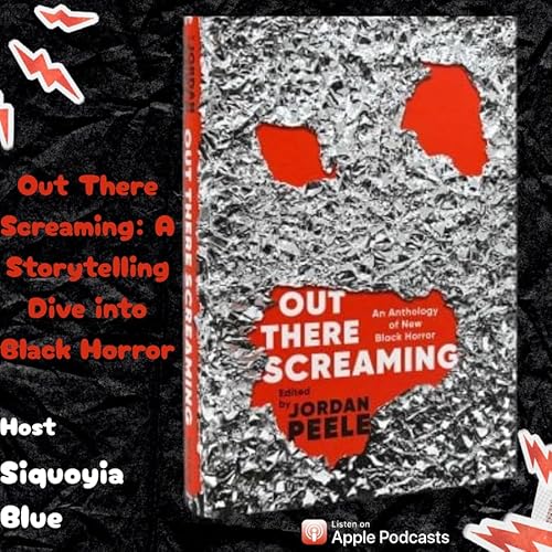 Out There Screaming: A Storytelling Dive into Black Horror Podcast Por  arte de portada