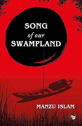 SONG OF OUR SWAMPLAND