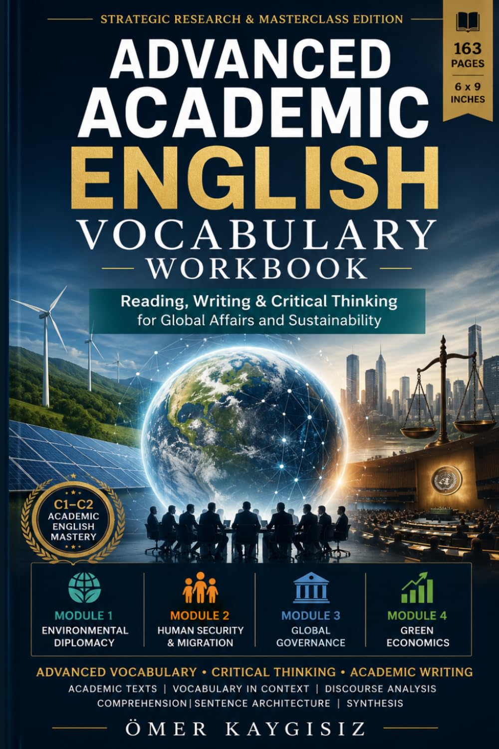 Advanced Academic English Vocabulary Workbook: Reading, Writing & Critical Thinking for Global Affairs and Sustainability