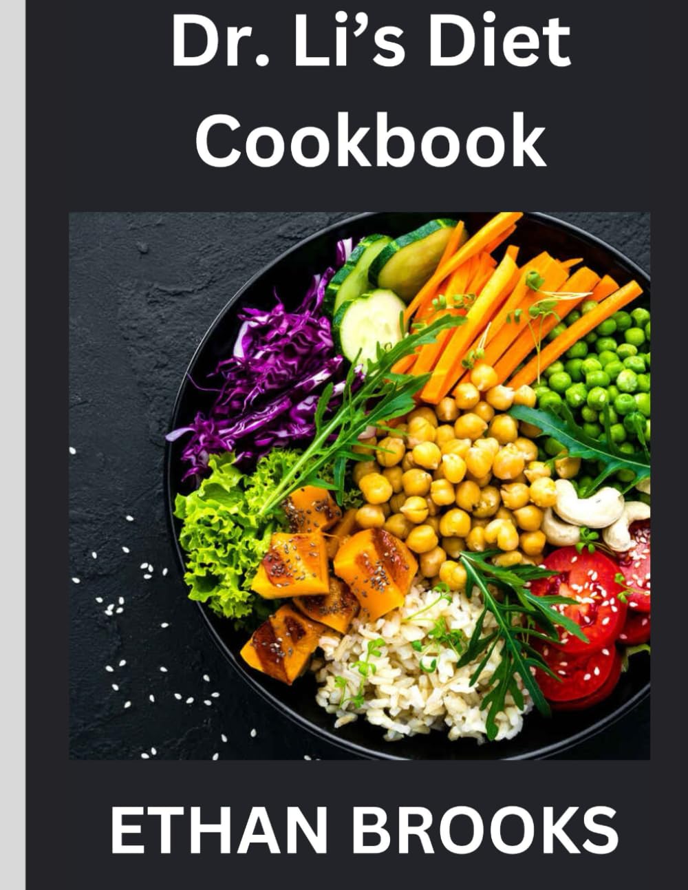 Dr. Li’s Diet Cookbook: Healthy Recipes for Weight Loss and Wellness