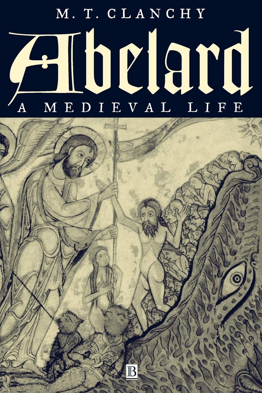Abelard: A Medieval Life