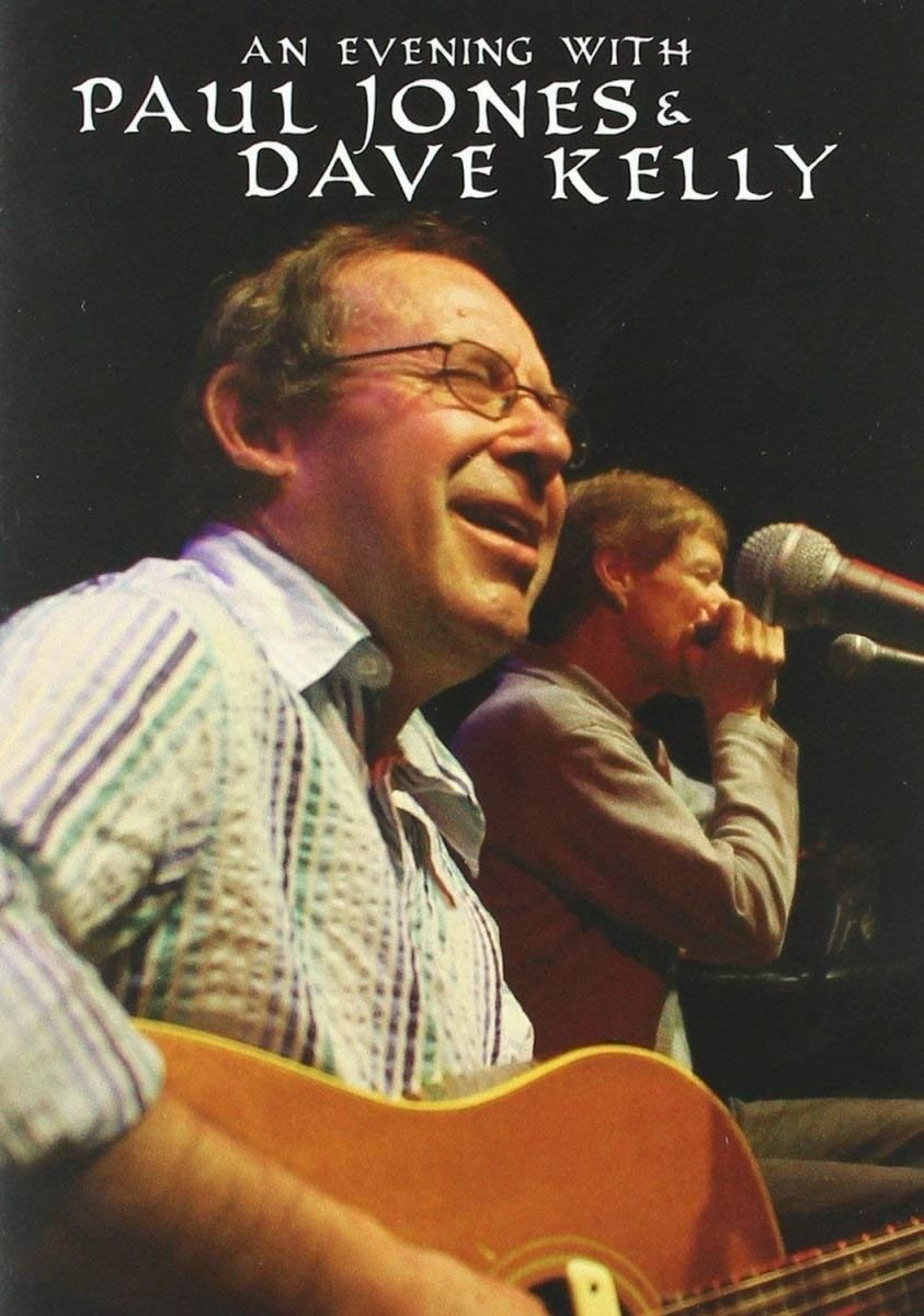 Paul Jones And Dave Kelly - An Evening With Paul Jones And Dave Kelly [DVD] [2004] [2007]