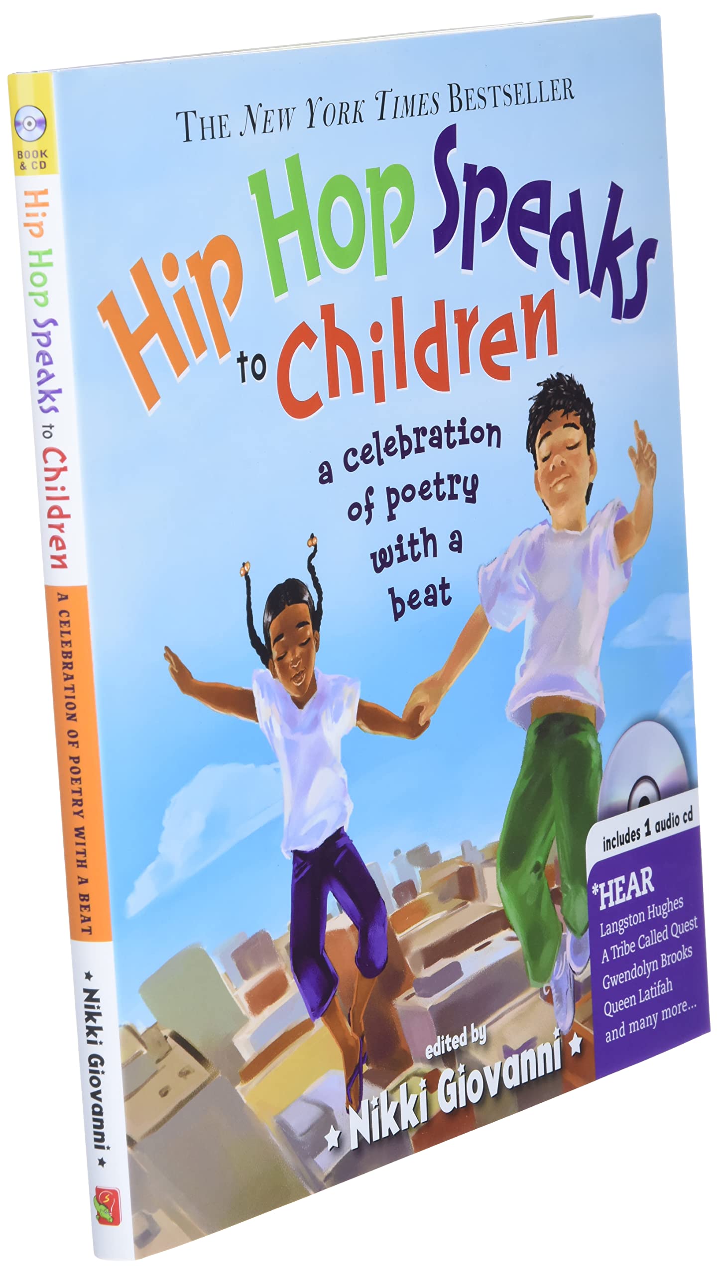 Hip Hop Speaks to Children with CD: A Celebration of Poetry with a Beat