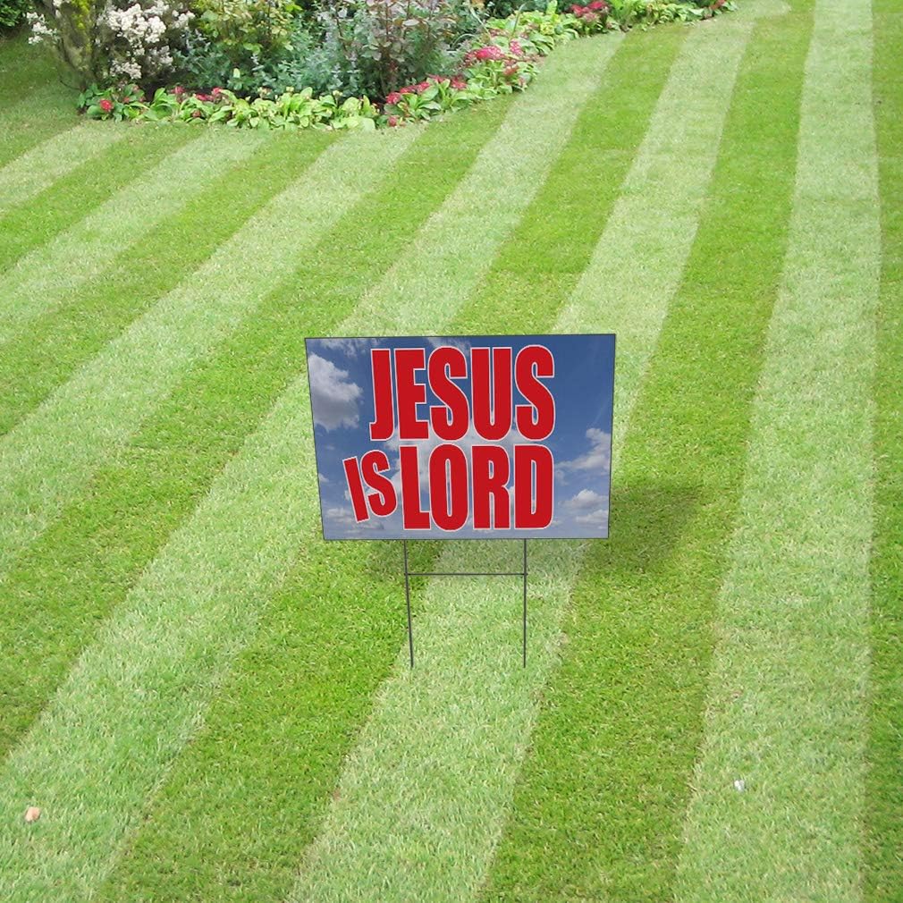 Weatherproof Yard Sign Jesus is Lord Business Blue Lawn Garden God 18x12 Inches 2 Sides Print