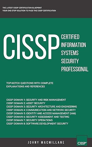 CISSP: Certified Information Systems Security Professional: Top-Notch Questions: The Latest CISSP Certification Blueprint