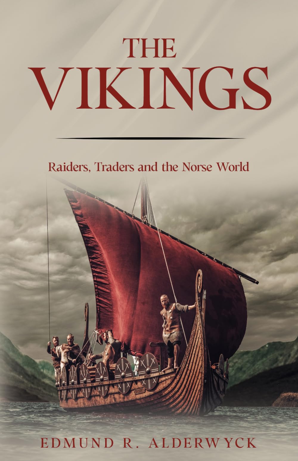 The Vikings: Raiders, Traders and the Norse World (History in Short Reads)