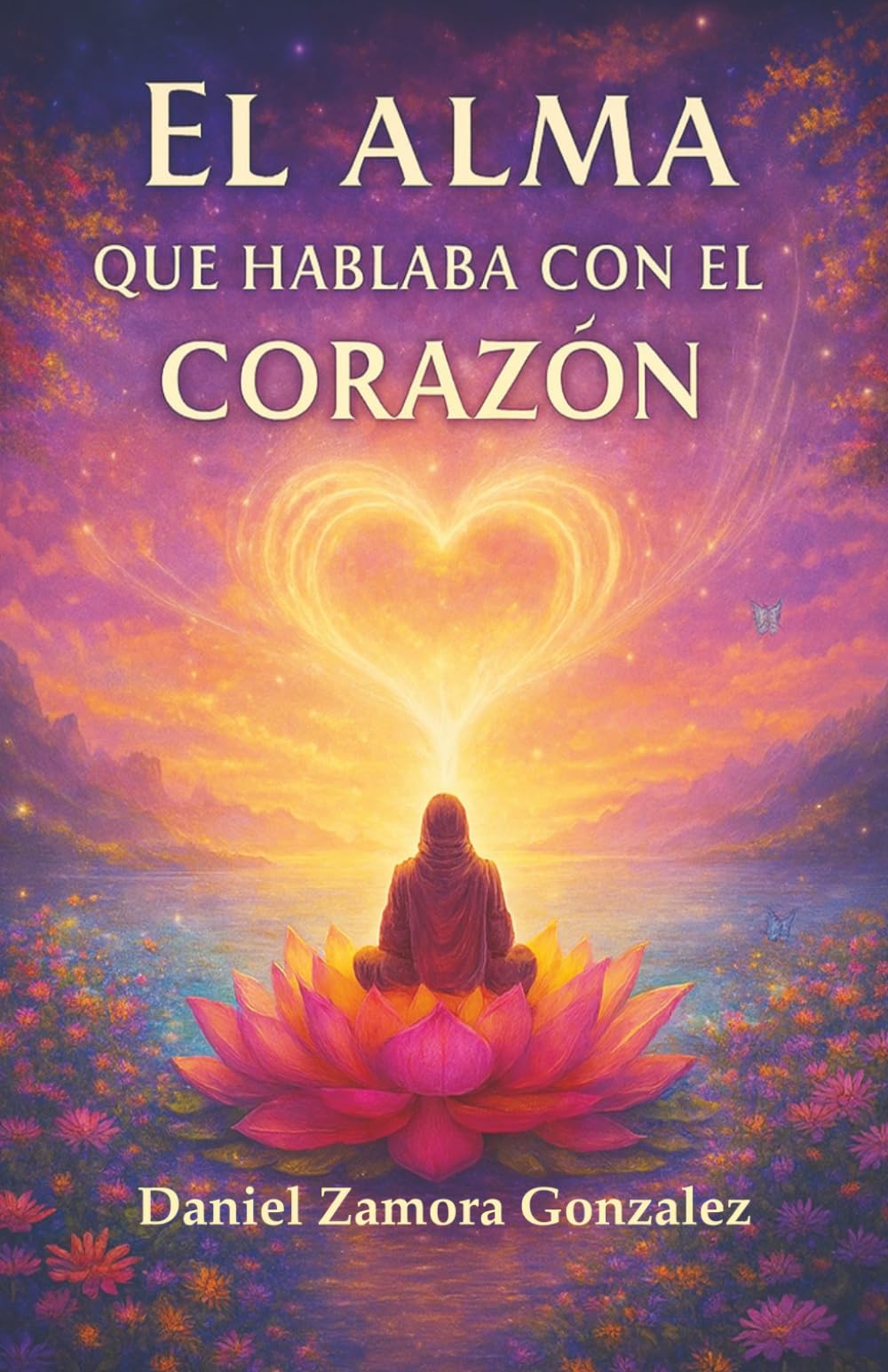 El alma que hablaba con el corazón