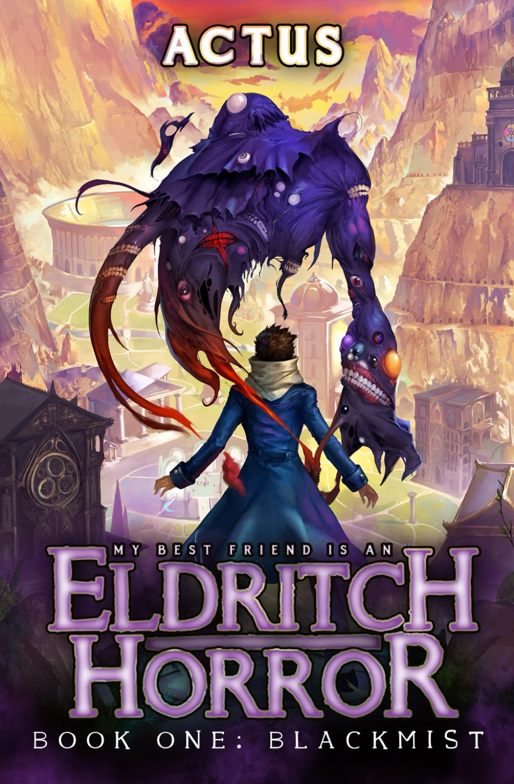 Blackmist: A LitRPG Adventure: 1 (My Best Friend is an Eldritch Horror)