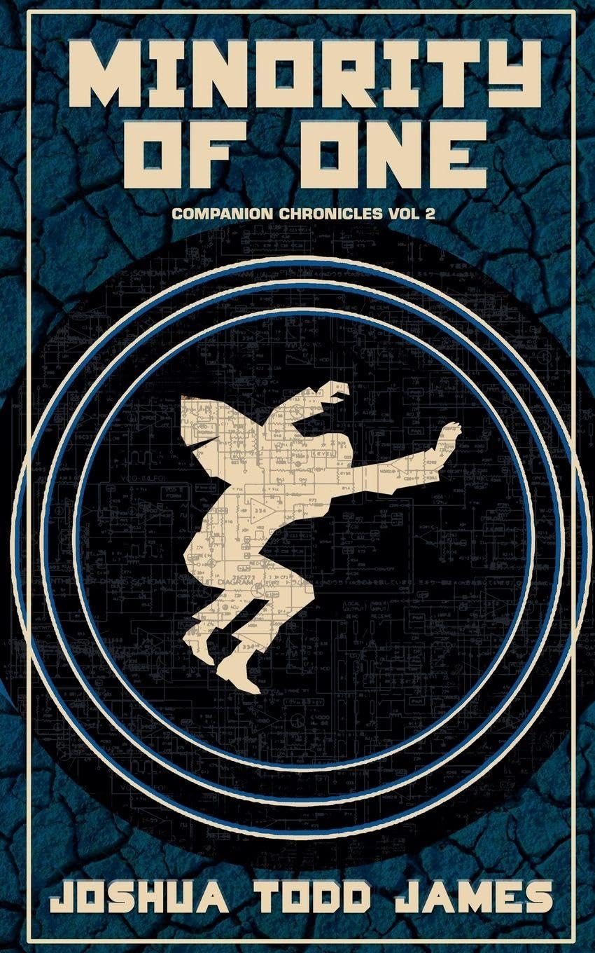 Minority Of One: 2 (Companion Chronicles)
