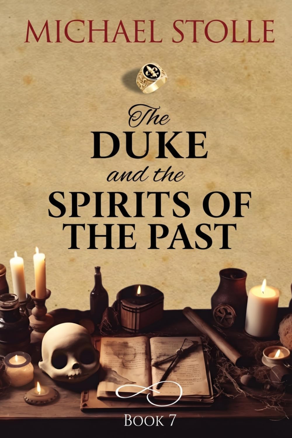 The Duke and the Spirits of the Past: Historical Novel
