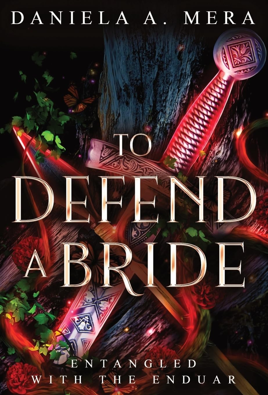 To Defend a Bride: An Enemies to Lovers Bodyguard Fantasy Romance: 3 (Entangled with the Enduar)