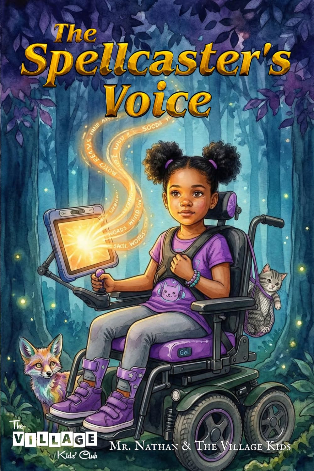 The Spellcaster's Voice: A Middle Grade Fantasy About Cerebral Palsy, AAC Communication, Disability Representation, and the Magic of Finding Your Voice